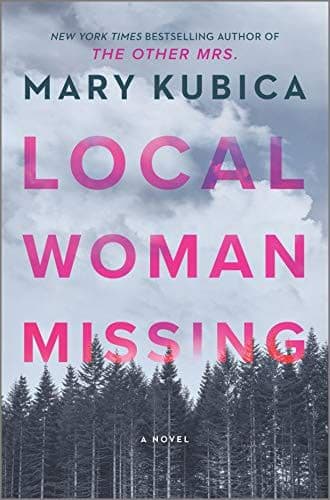 Cover of Local Woman Missing by Mary Kubica