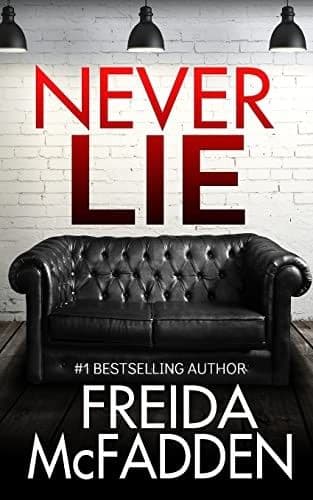 Cover of Never Lie by Freida McFadden