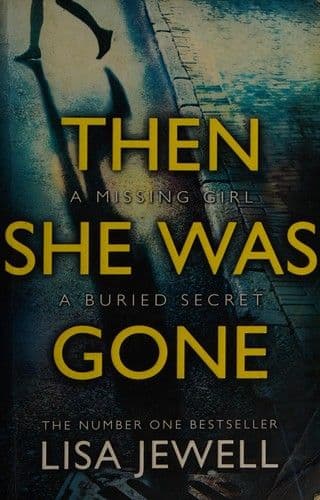 Cover of Then She Was Gone by Lisa Jewell