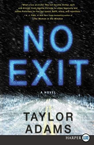Cover of No Exit by Taylor Adams